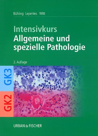 Couverture de Intensivkurs Allgemeine und spezielle Pathologie (Livre en allemand)