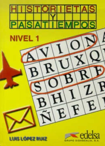 Historietas y pasatiempos, niveau 1 (livre)