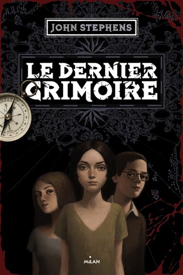 Les livres des origines. Vol. 3. Le dernier grimoire