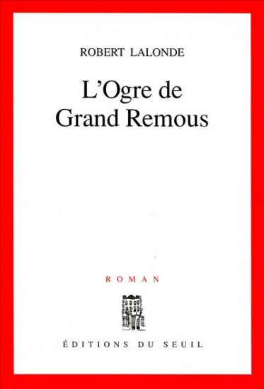 L'Ogre de grand remous