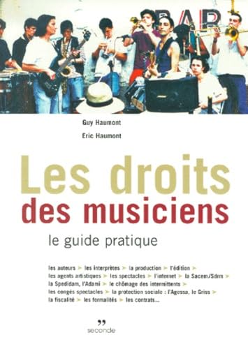 Les droits des musiciens : le guide pratique