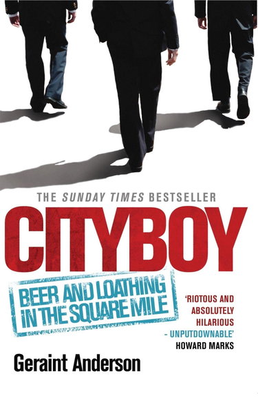 Couverture de Cityboy: Beer and Loathing in the Square Mile