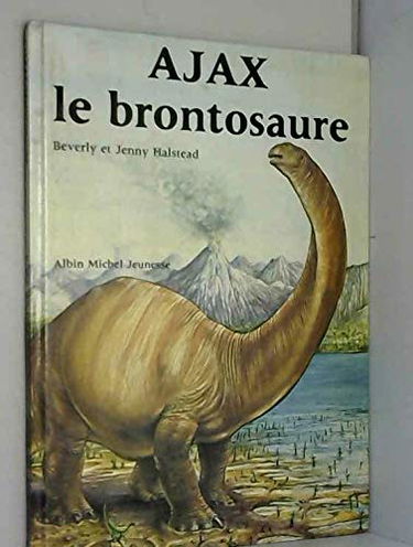 Ajax le Brontosaure, une histoire lue dans la terre