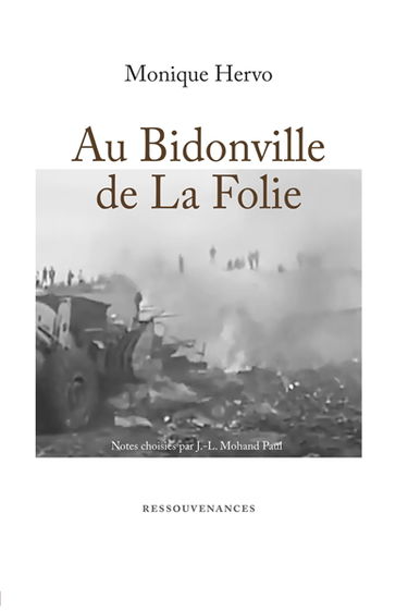 AU BIDONVILLE DE LA FOLIE : Notes choisies