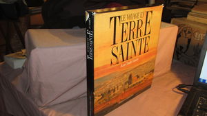 Le voyage en Terre Sainte