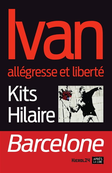 Couverture de Ivan : allégresse et liberté
