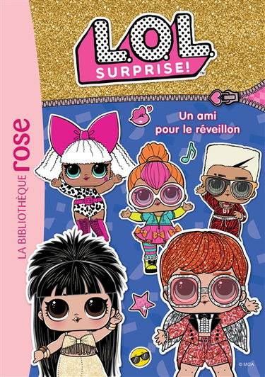 LOL surprise !. Vol. 19. Un ami pour le réveillon