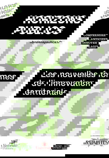 Les nouvelles formes de l'innovation territoriale: Horizons publics hors-série été 2020