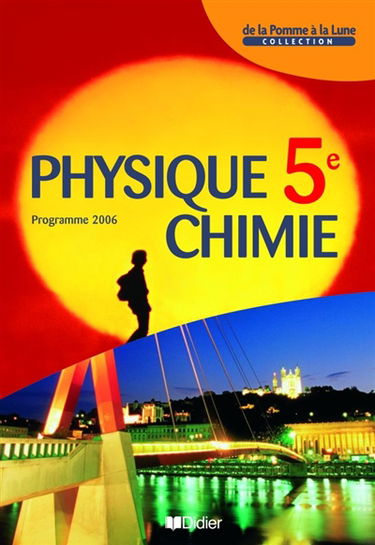 Physique-chimie 5e : programme 2006