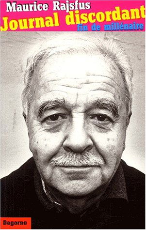 Journal discordant : fin de millénaire