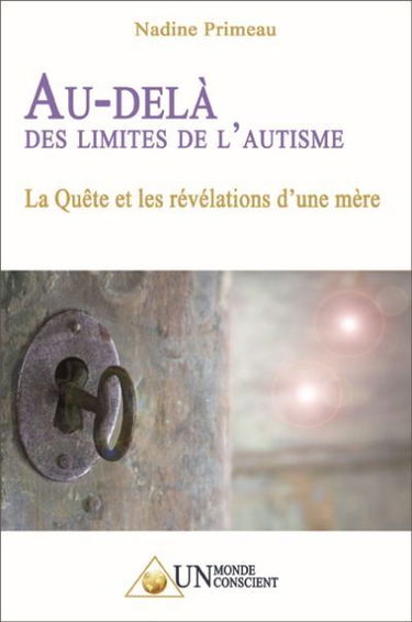 Au-delà des limites de l'autisme : La quête et les révélations d'une mère