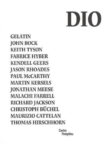 Dionysiac : exposition, Paris, Centre Georges Pompidou Galerie Sud, 16 février-9 mai 2005