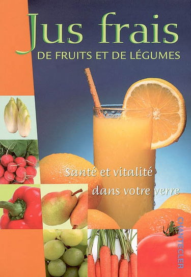 Couverture de Jus frais de fruits et de légumes