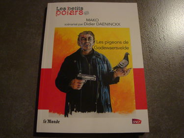Les pigeons de Godewaersvelde "Collection les petits polars BD"