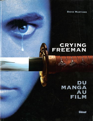 Crying freeman : du manga au film