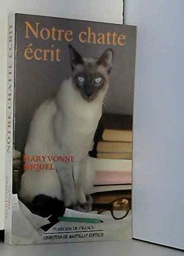 Notre Chatte ecrit