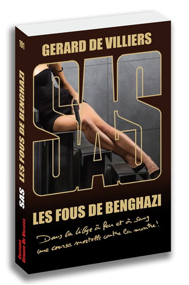 Les fous de Benghazi
