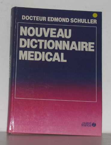 Nouveau dictionnaire médical