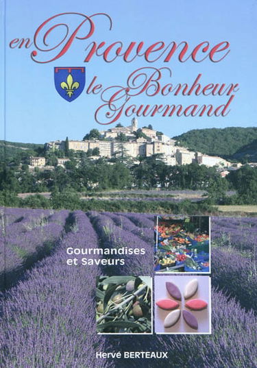 Le bonheur est en Provence
