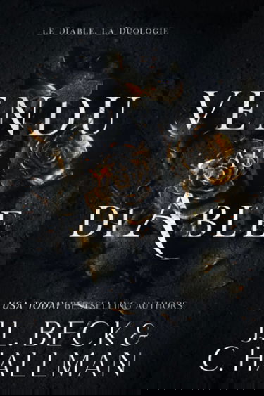 Vendu Au Diable: Le Diable, La Duologie