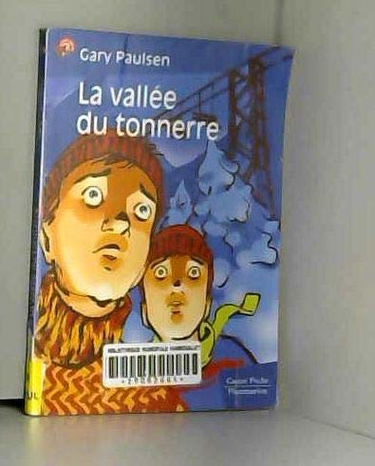 Vallee du tonnerre (La): ROMAN, DES 8ANS