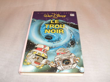 Le trou noir : Collection : Bibliothèque rose cartonnée & illustrée