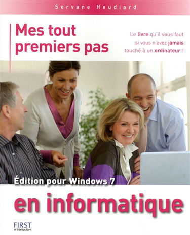 Mes tout premiers pas en informatique, édition pour Windows 7