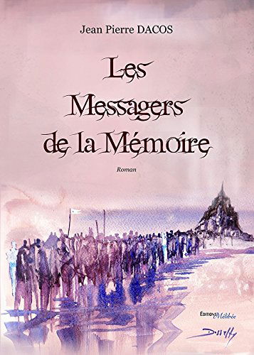 Les messagers de la mémoire