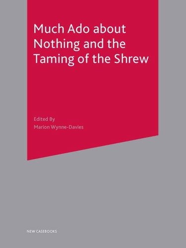 Couverture de Much Ado About Nothing and The Taming of the Shrew