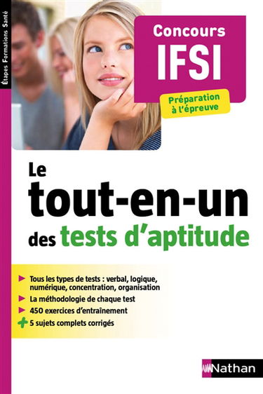 Le tout-en-un des tests d'aptitude : concours IFSI : préparation à l'épreuve