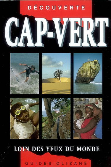 Cap-Vert : loin des yeux du monde