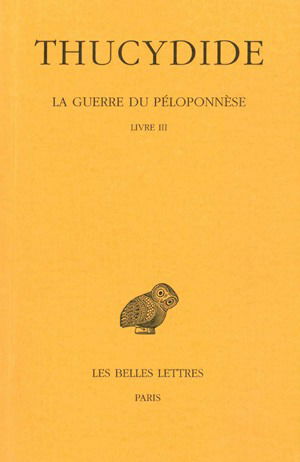 La guerre du Péloponnèse. Vol. 2-2. Livre III