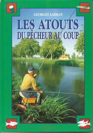 Les Atouts Du Pecheur Au Coup
