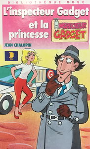 L'Inspecteur Gadget et la princesse