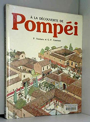 Couverture de A la découverte de Pompéi
