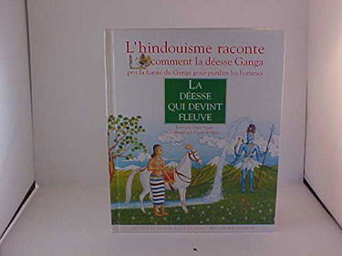 La Déesse qui devint fleuve