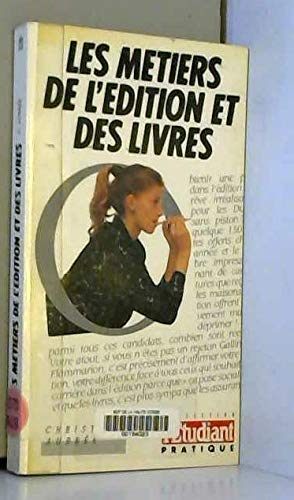 Les metiers de l'édition et des livres
