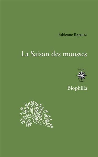 Couverture de La saison des mousses