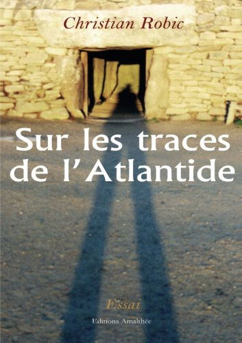Sur les traces de l'Atlantide