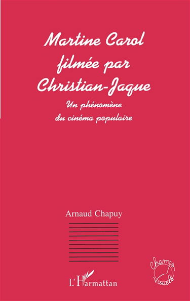 Martine Carol filmée par Christian-Jaque : un phénomène du cinéma populaire