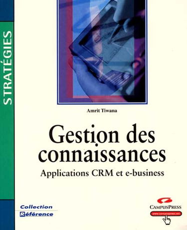 Gestion des connaissances : applications e-business et CRM