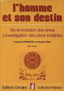 L'Homme et son destin (Collection Initiation)