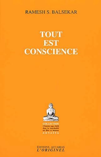 Tout Est Conscience