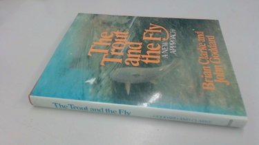 Couverture de Trout and the Fly: A New Approach