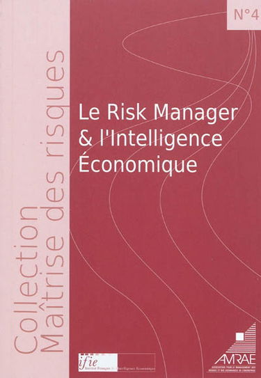 Le risk manager et l'intelligence économique