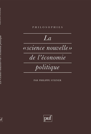 La science nouvelle de l'économie politique