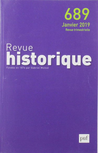 Revue historique 2019 - n° 689