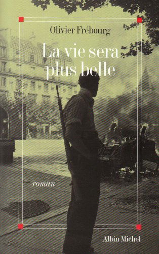 La Vie sera plus belle