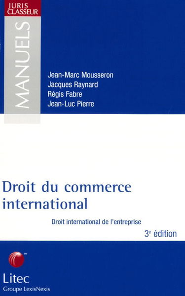 Droit du commerce international : droit international de l'entreprise