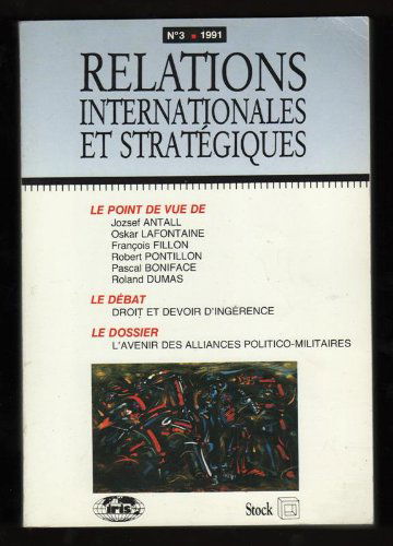Relations internationales et stratégiques, n° 3. Droit et devoir d'ingérence